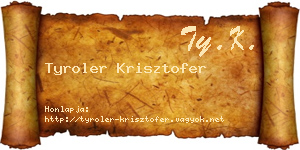 Tyroler Krisztofer névjegykártya